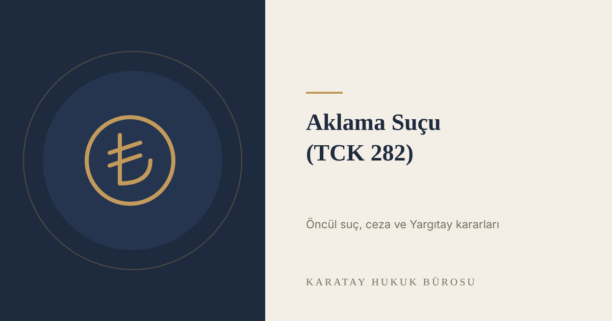 Suçtan Kaynaklanan Malvarlığı Değerlerini Aklama Suçu (TCK 282) konulu yazının görseli