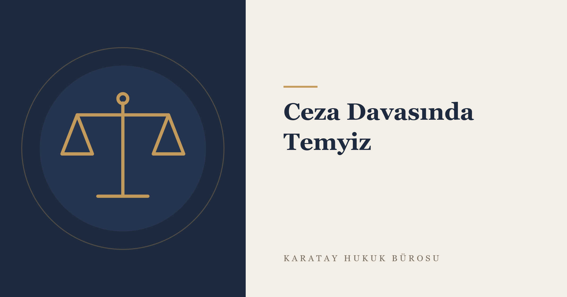 Ceza Davasında Temyiz konulu yazının görseli