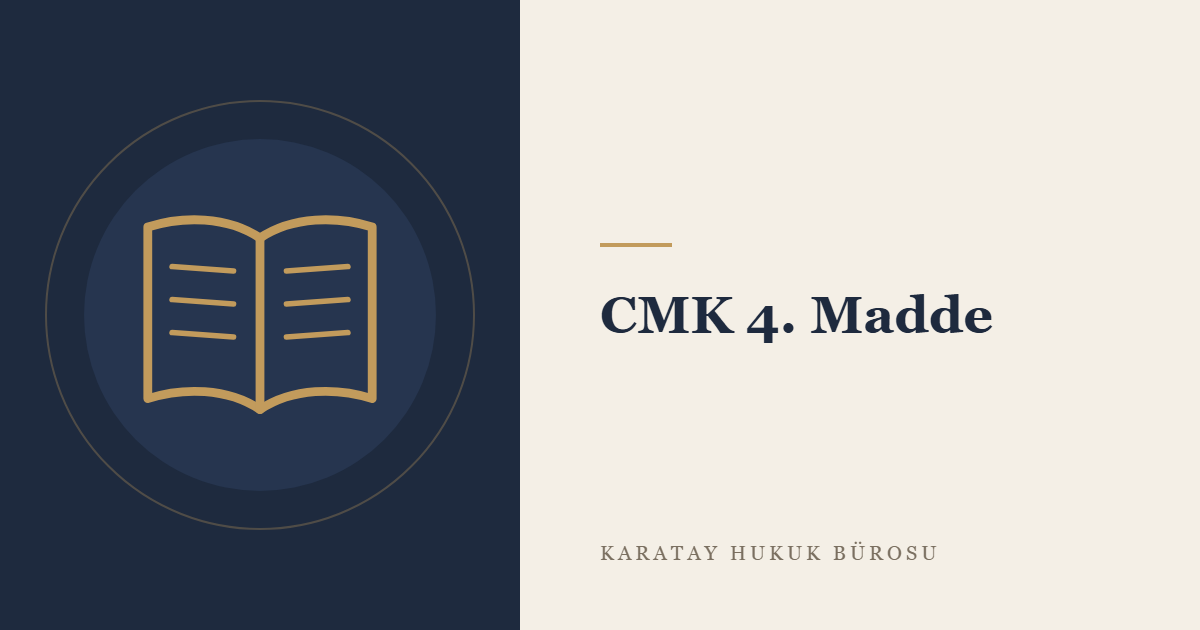 CMK 4. Madde konulu yazının görseli