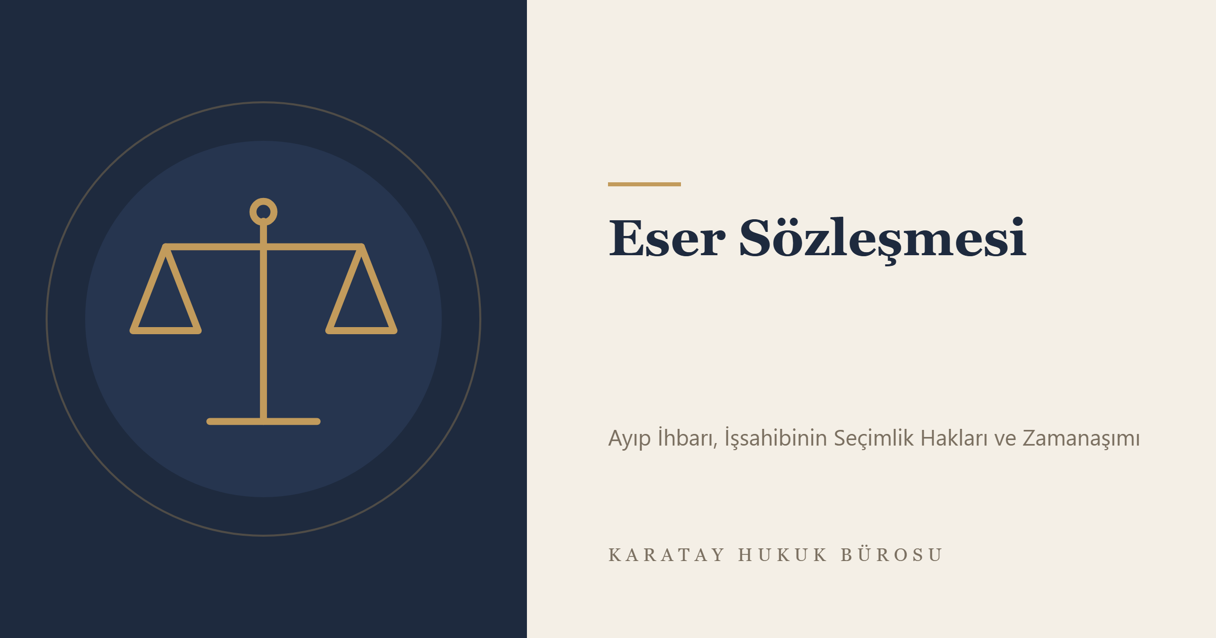 Eser Sözleşmesi konulu yazının görseli