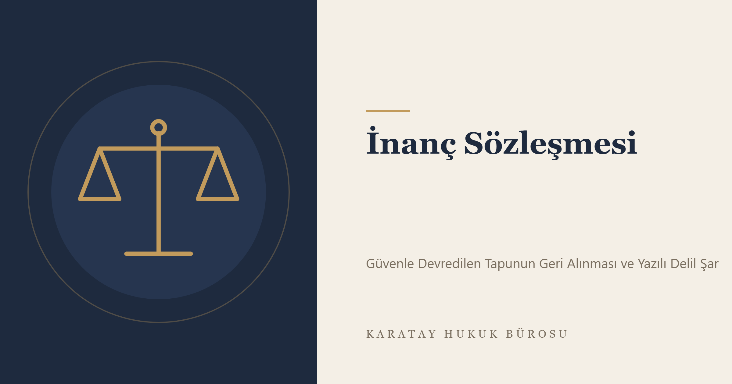 İnanç Sözleşmesi konulu yazının görseli