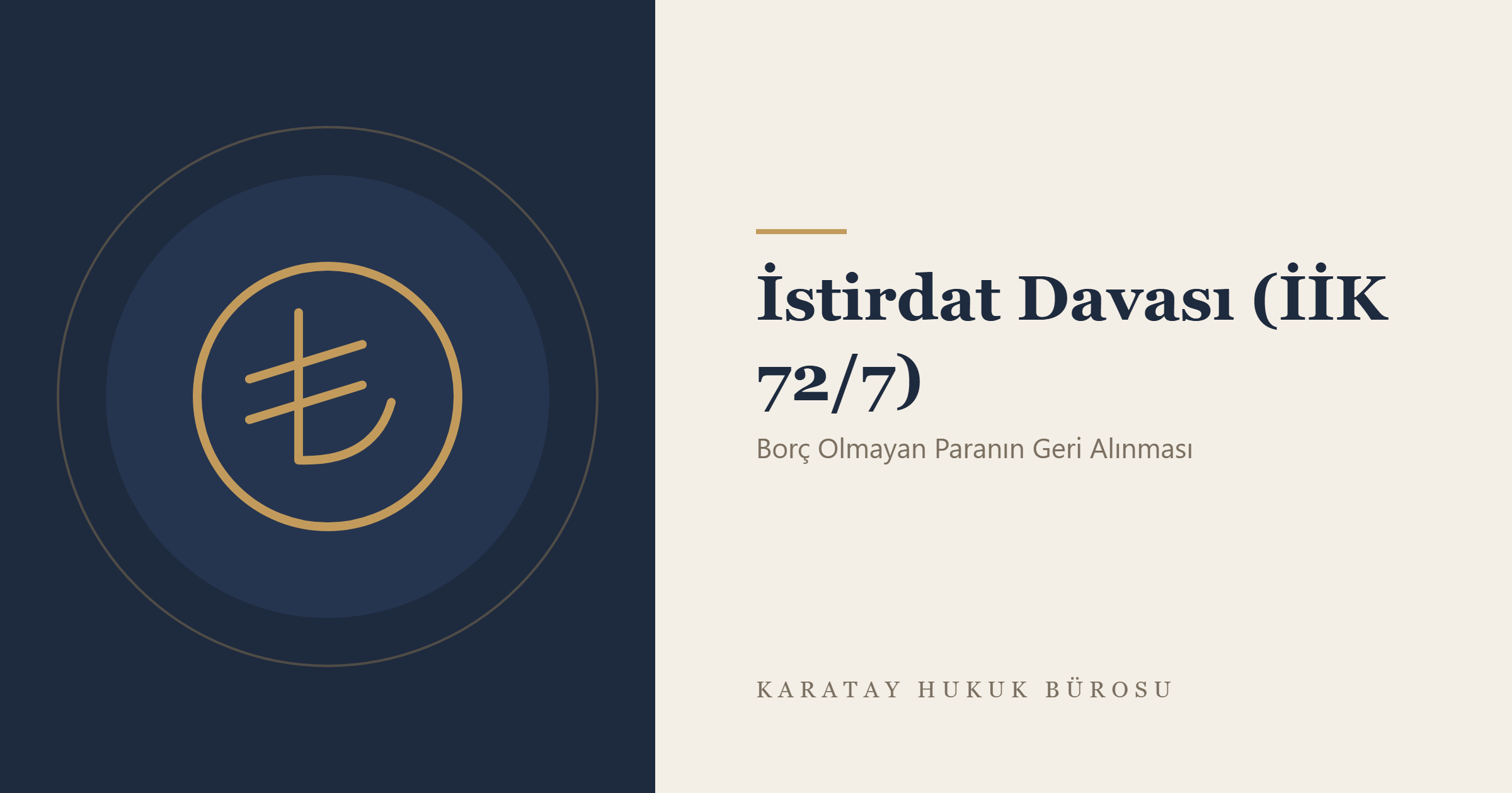 İstirdat Davası (İİK 72/7) konulu yazının görseli