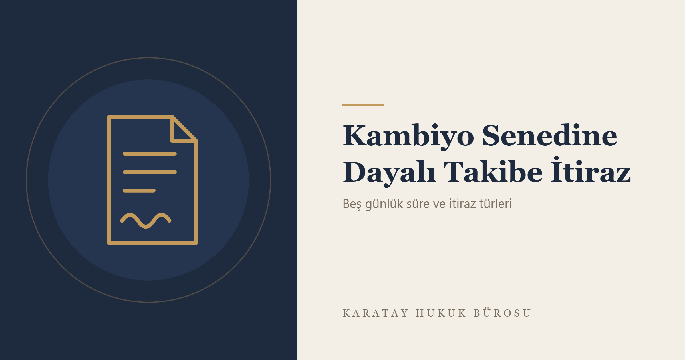Kambiyo Senedine Dayalı Takibe İtiraz konulu yazının görseli