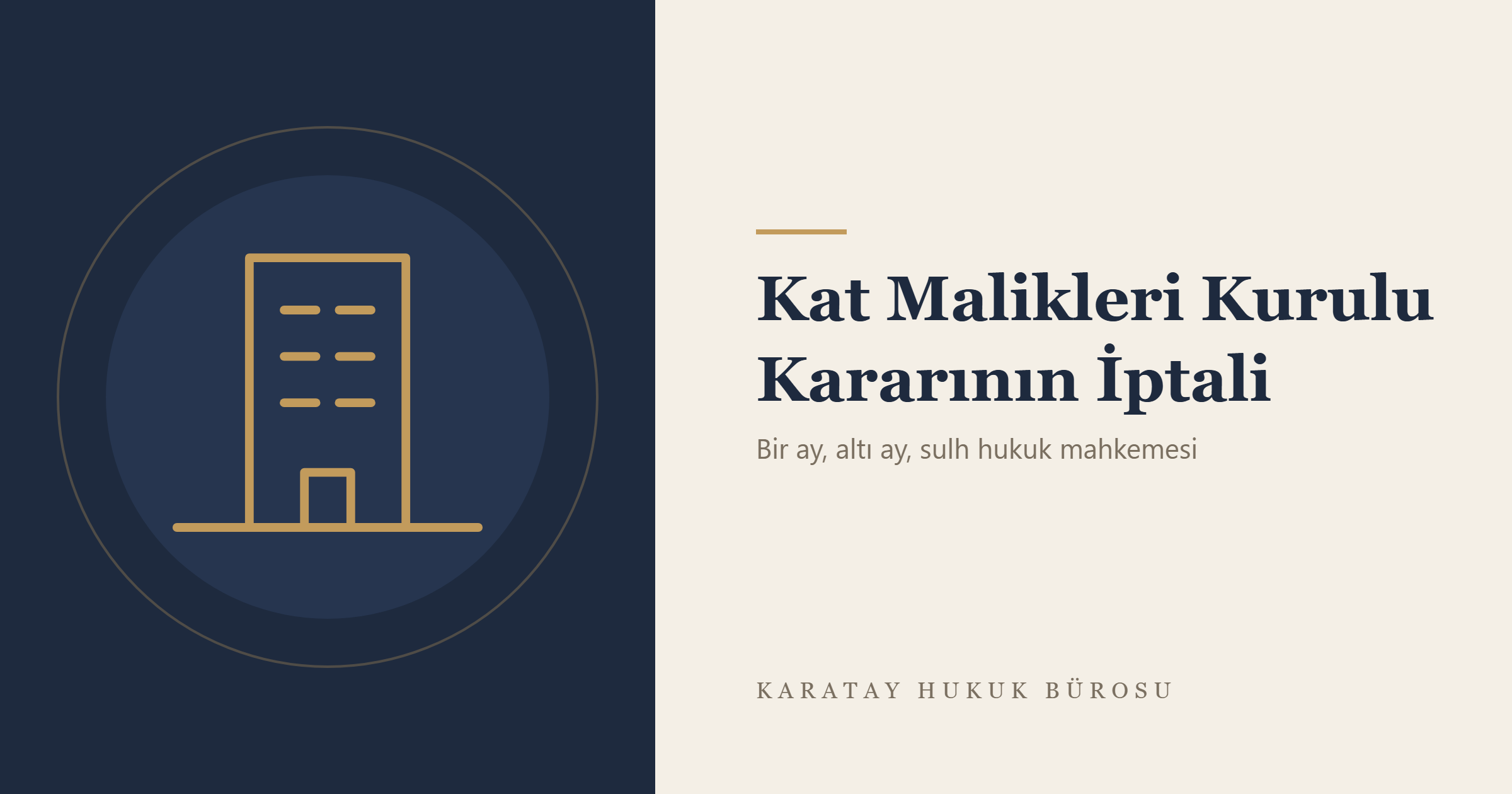 Kat Malikleri Kurulu Kararının İptali konulu yazının görseli