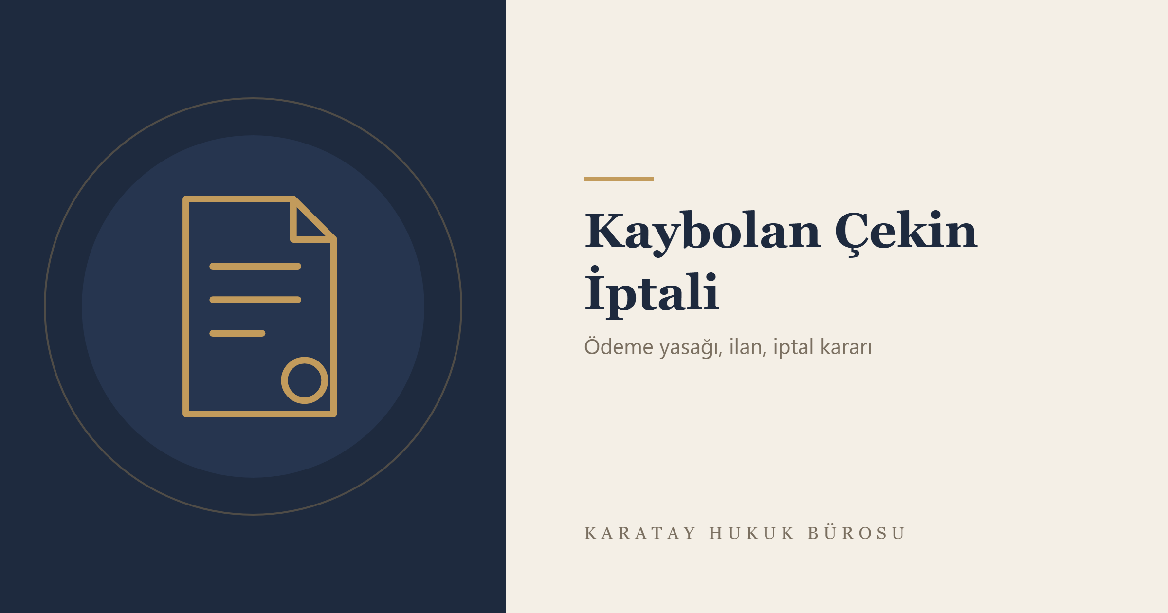 Kaybolan Çekin İptali konulu yazının görseli